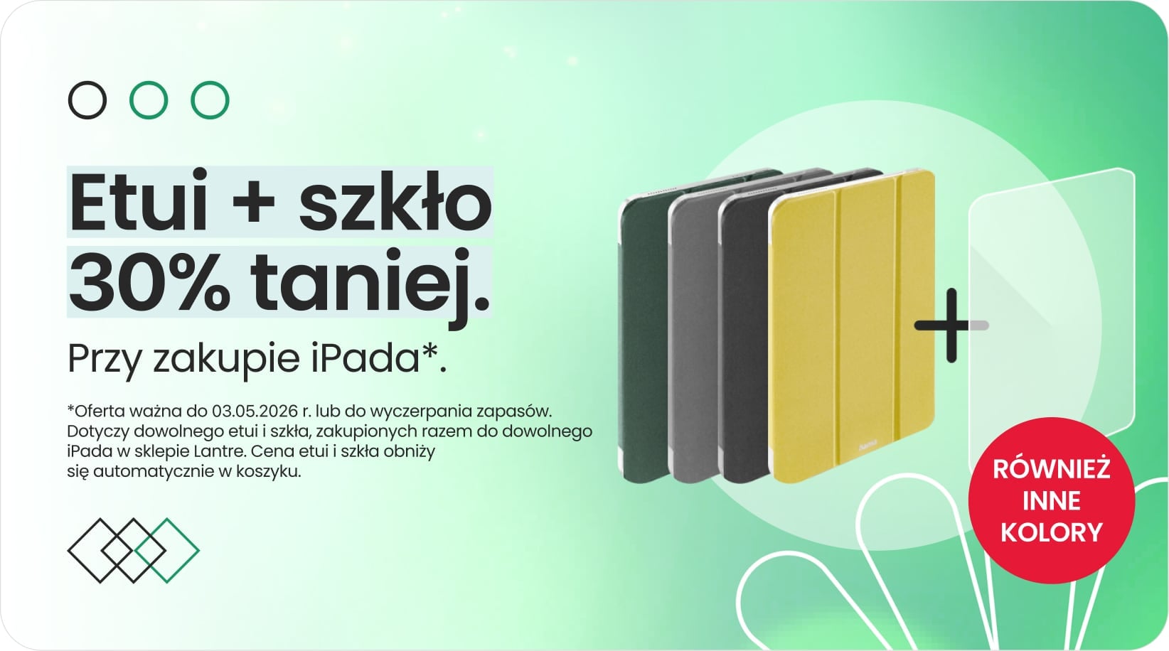 Etui + szkło 30% taniej przy zakupie iPada