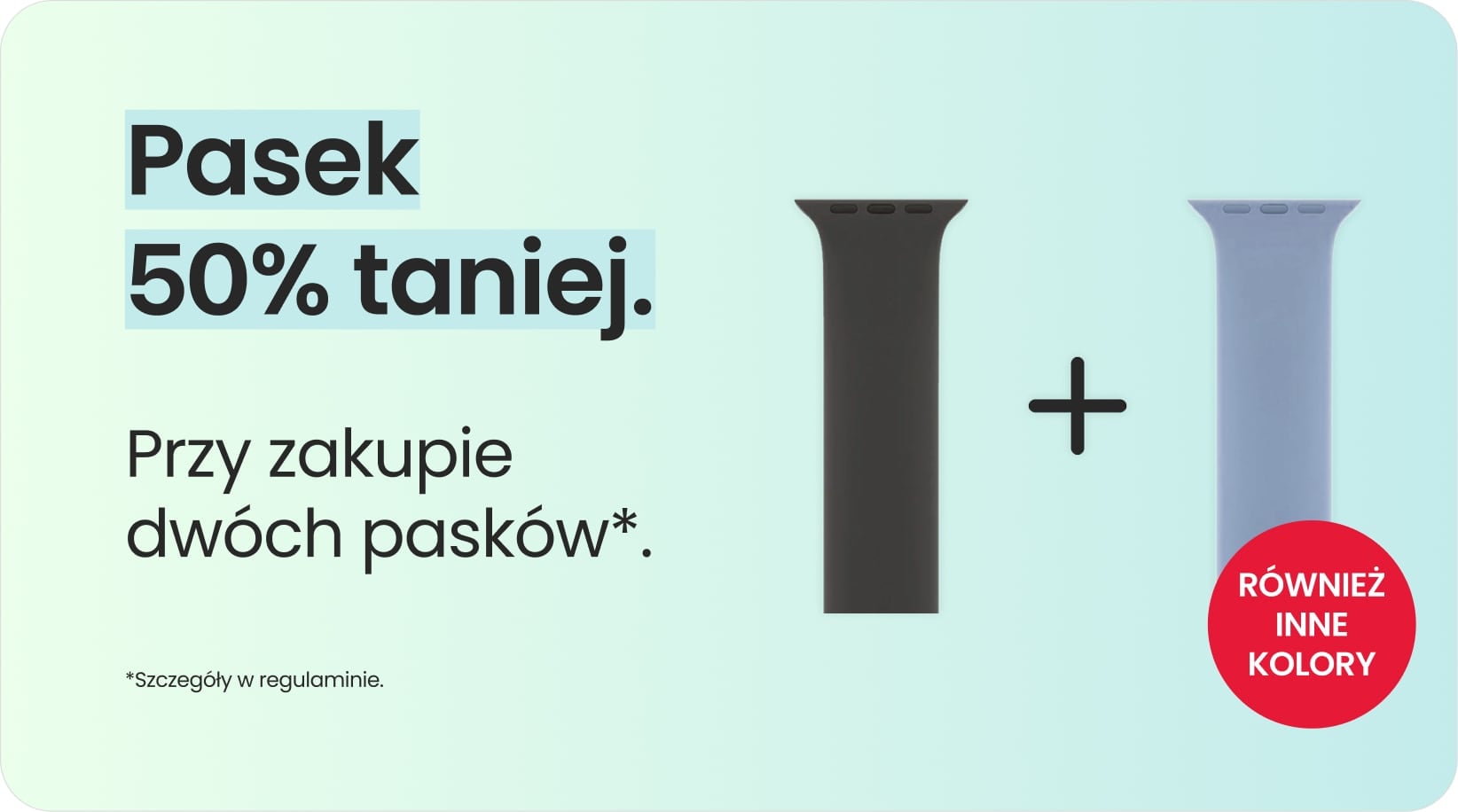 Pasek 50% taniej przy zakupie dwóch pasków Pasek 50% taniej przy zakupie dwóch pasków