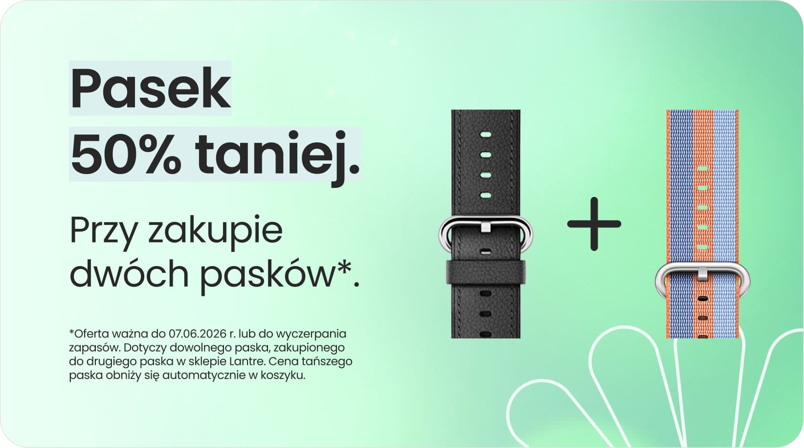 Pasek 50% taniej przy zakupie dw&oacute;ch pask&oacute;w