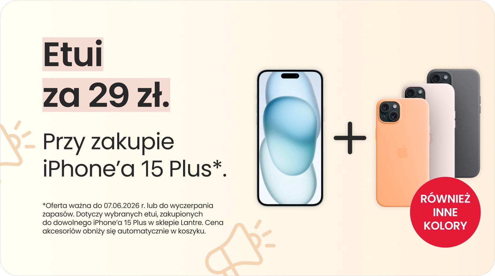 Etui za 29 zł przy zakupie iPhone'a 15 Plus