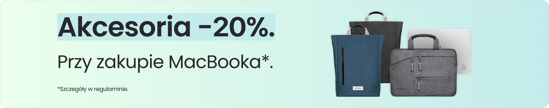 Akcesoria 20% taniej przy zakupie MacBooka Akcesoria 20% taniej przy zakupie MacBooka