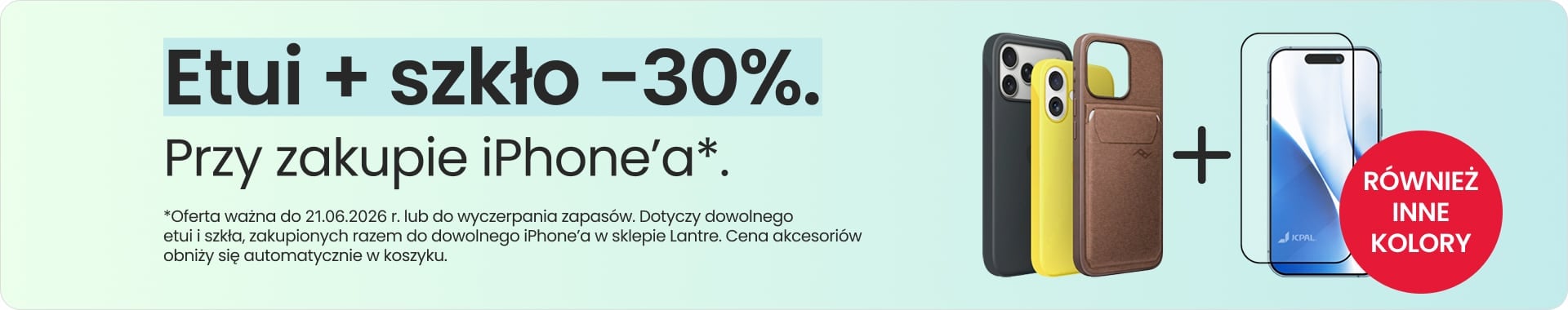 Etui + szkło 30% taniej przy zakupie iPhone'a