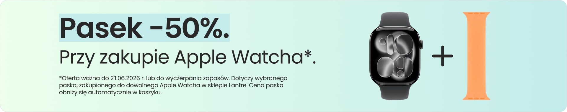 Pasek 50% taniej przy zakupie Apple Watcha