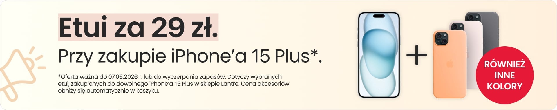 Etui za 29 zł przy zakupie iPhone'a 15 Plus