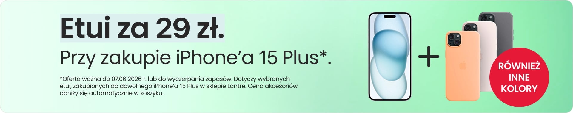 Etui za 29 zł przy zakupie iPhone'a 15 Plus