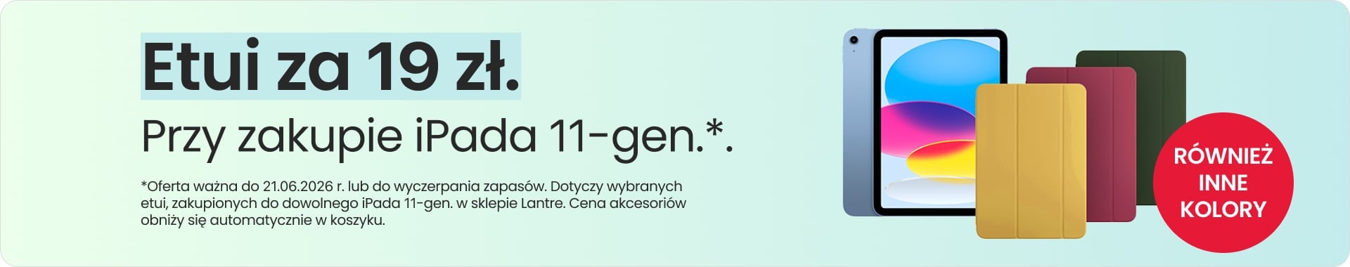 Etui za 19 zł przy zakupie iPada 11-gen.