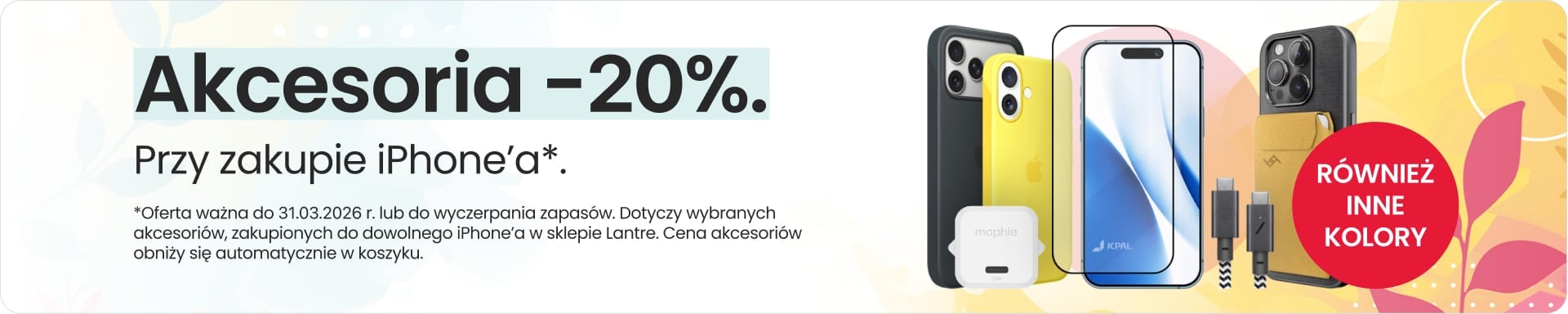 Akcesoria 20% taniej przy zakupie iPhone'a Akcesoria 20% taniej przy zakupie iPhone'a