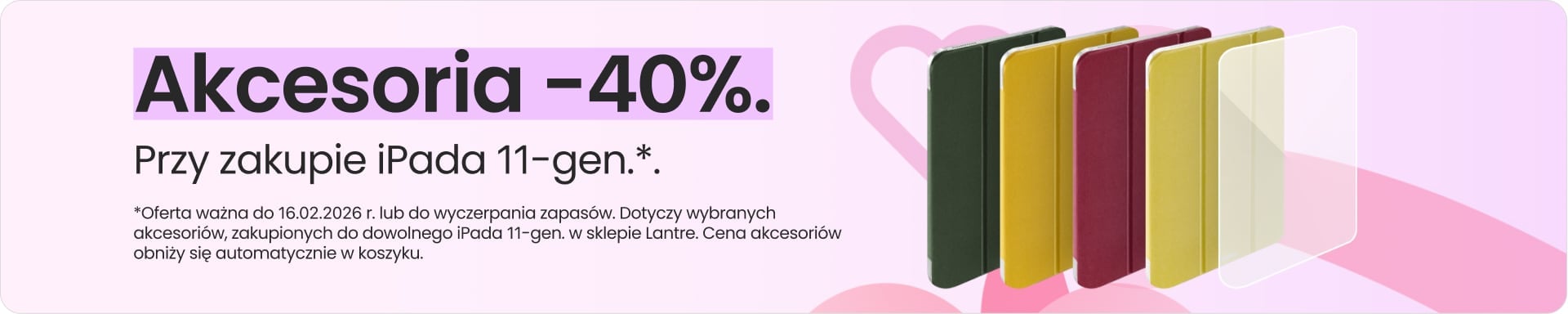Akcesoria 40% taniej przy zakupie iPada 11-gen.