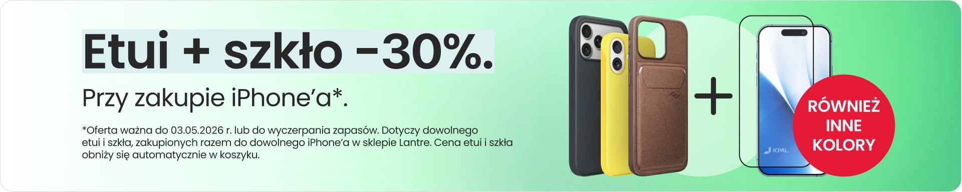 Etui + szkło 30% taniej przy zakupie iPhone'a