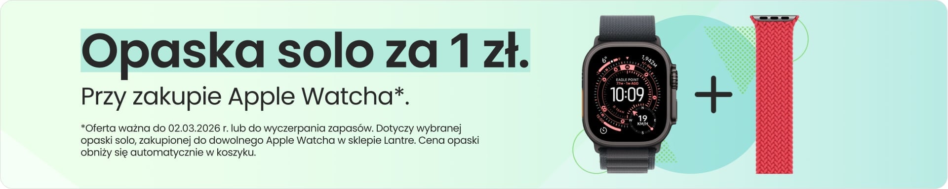 Opaska solo za 1 zł przy zakupie Apple Watcha Opaska solo za 1 zł przy zakupie Apple Watcha