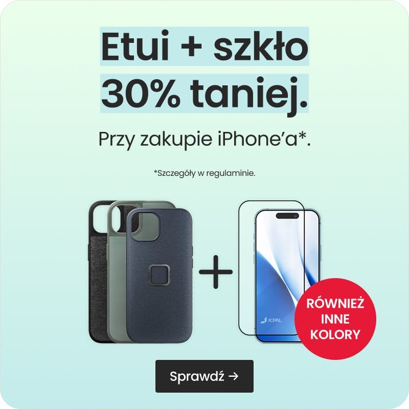 Etui + szkło 30% taniej przy zakupie iPhone'a