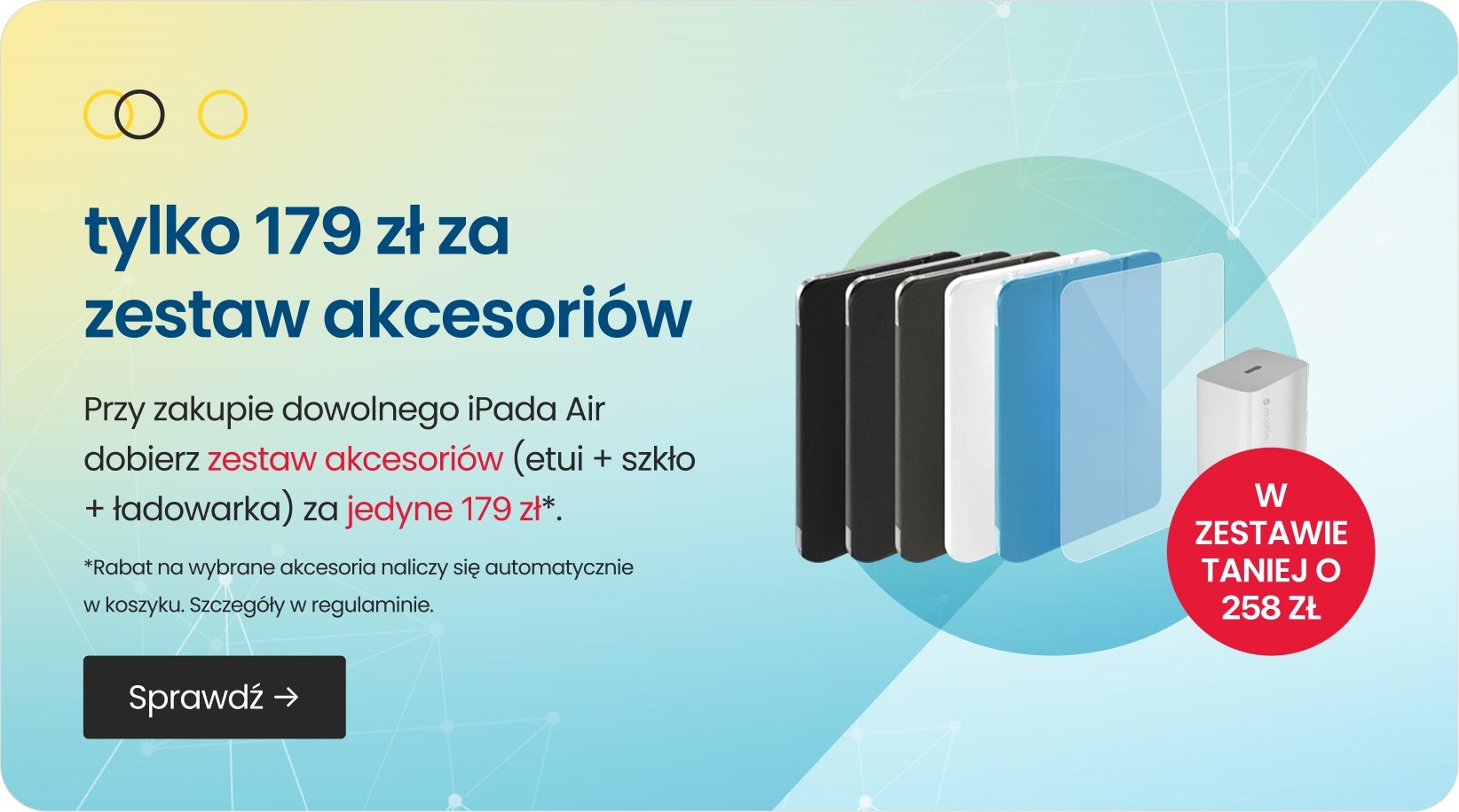 tylko 179 zł za zestaw akcesoriów