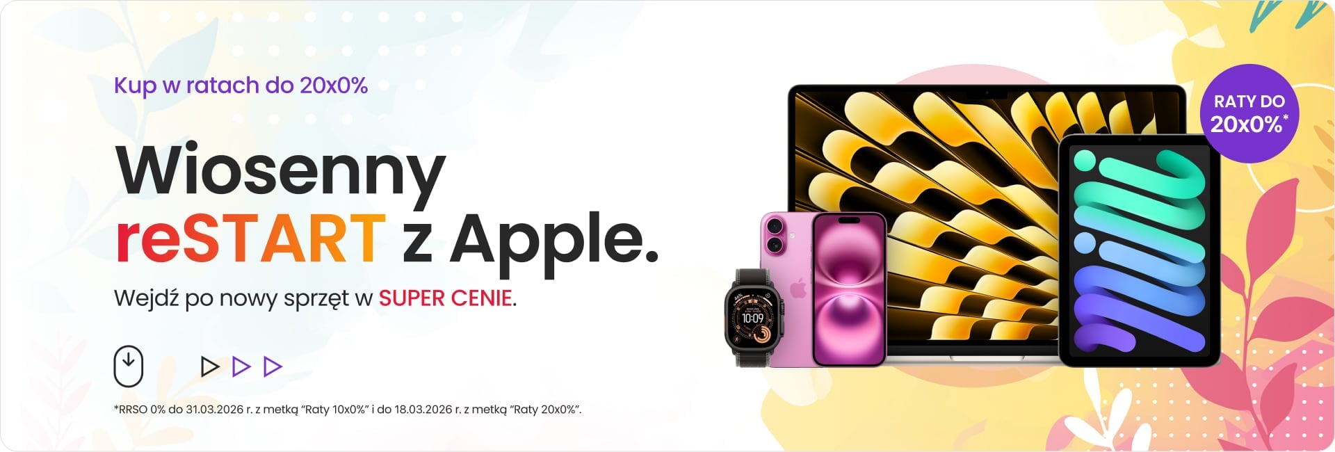 Wiosenny reSTART z Apple &ndash; wejdź po nowy sprzęt w SUPER CENIE