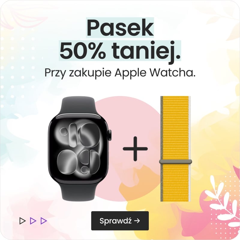 Pasek 50% taniej przy zakupie Apple Watcha